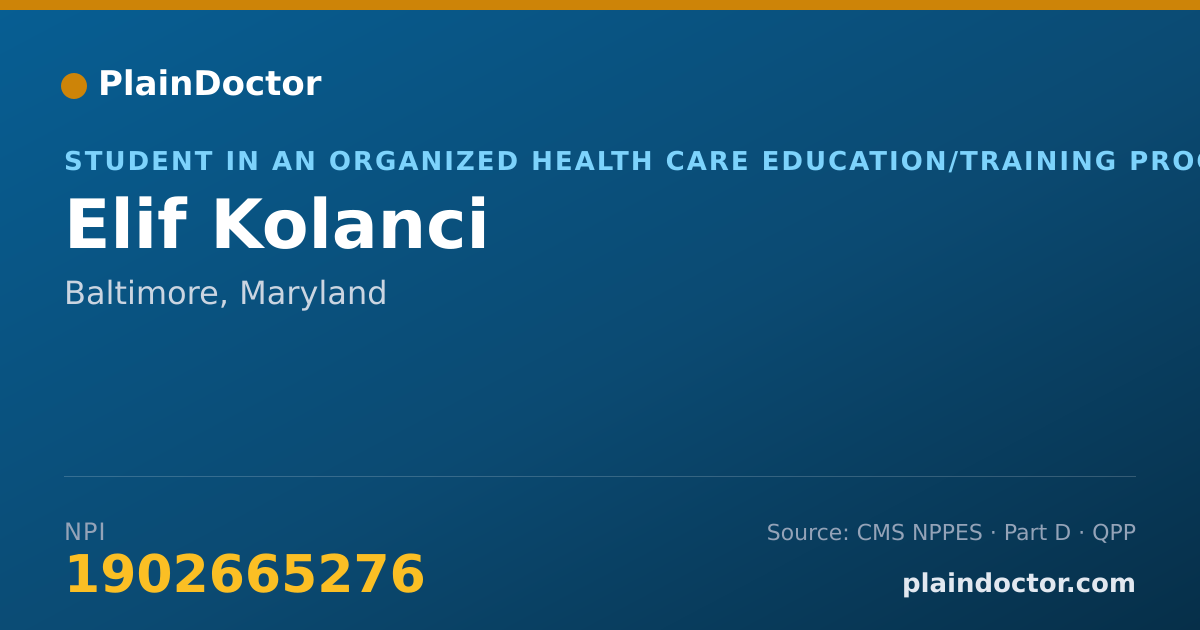 Shareable card for Elif Kolanci - Student in an Organized Health Care Education/Training Program, Baltimore, MD