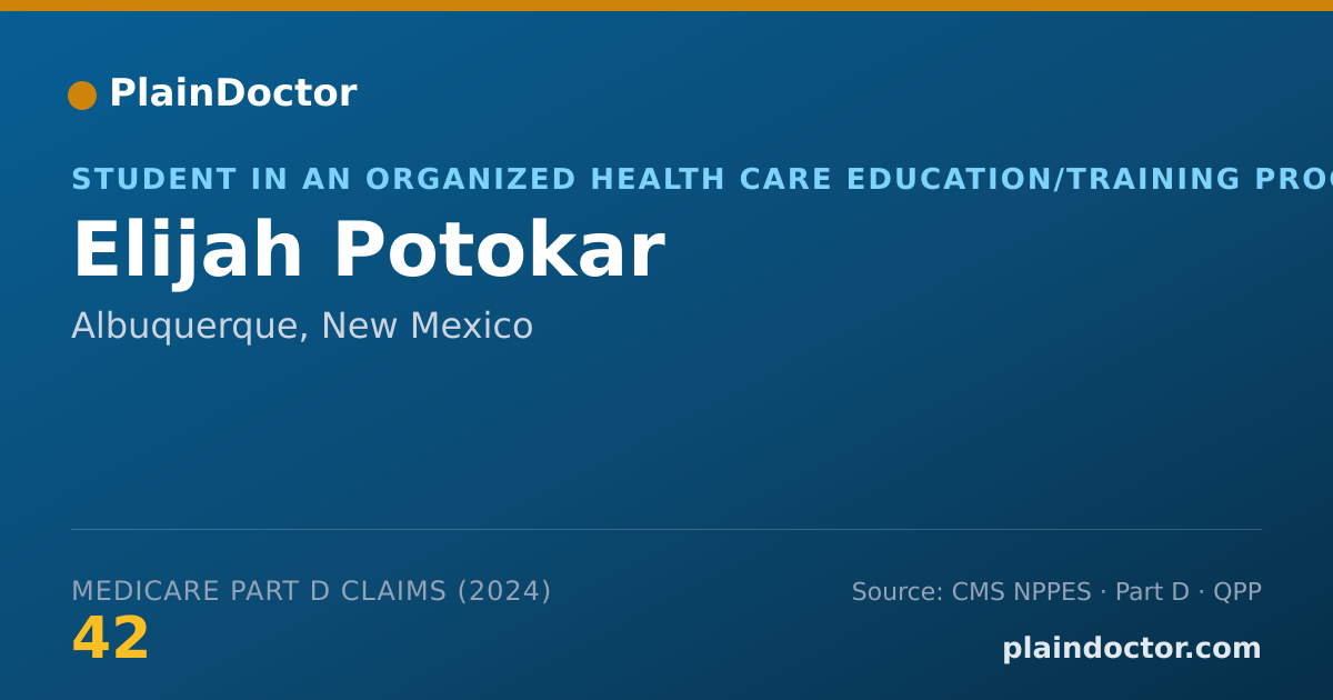 Shareable card for Elijah Potokar - Student in an Organized Health Care Education/Training Program, Albuquerque, NM
