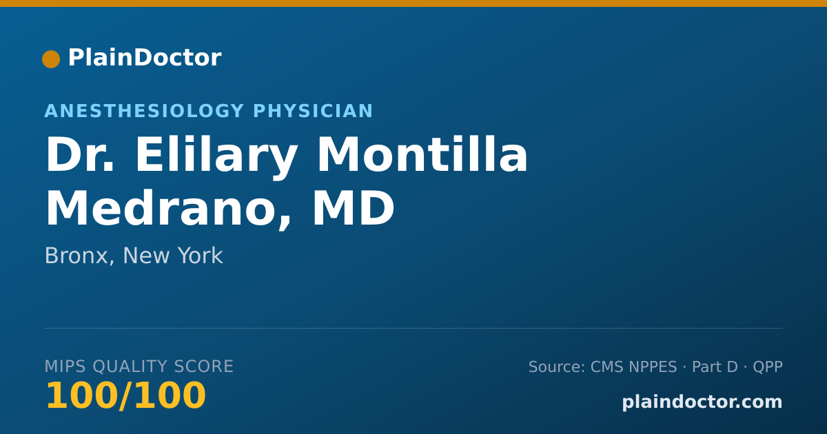 Shareable card for Elilary Montilla Medrano, MD - Anesthesiology Physician, Bronx, NY