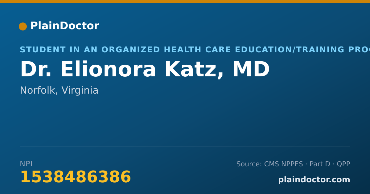 Shareable card for Elionora Katz, MD - Student in an Organized Health Care Education/Training Program, Norfolk, VA