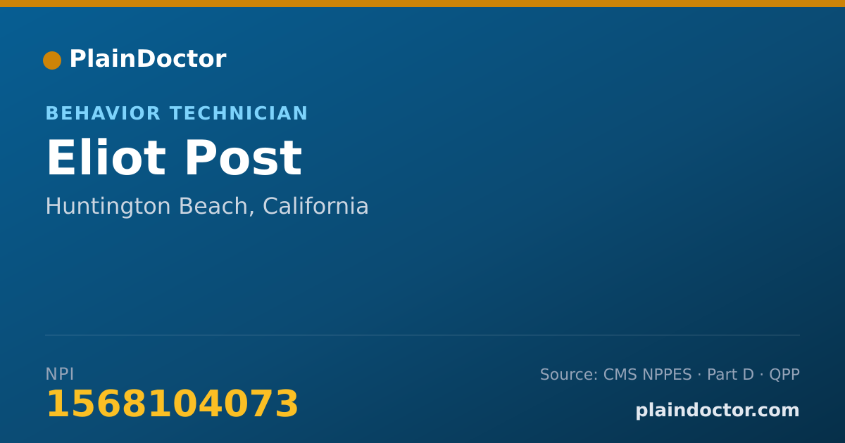 Shareable card for Eliot Post - Behavior Technician, Huntington Beach, CA