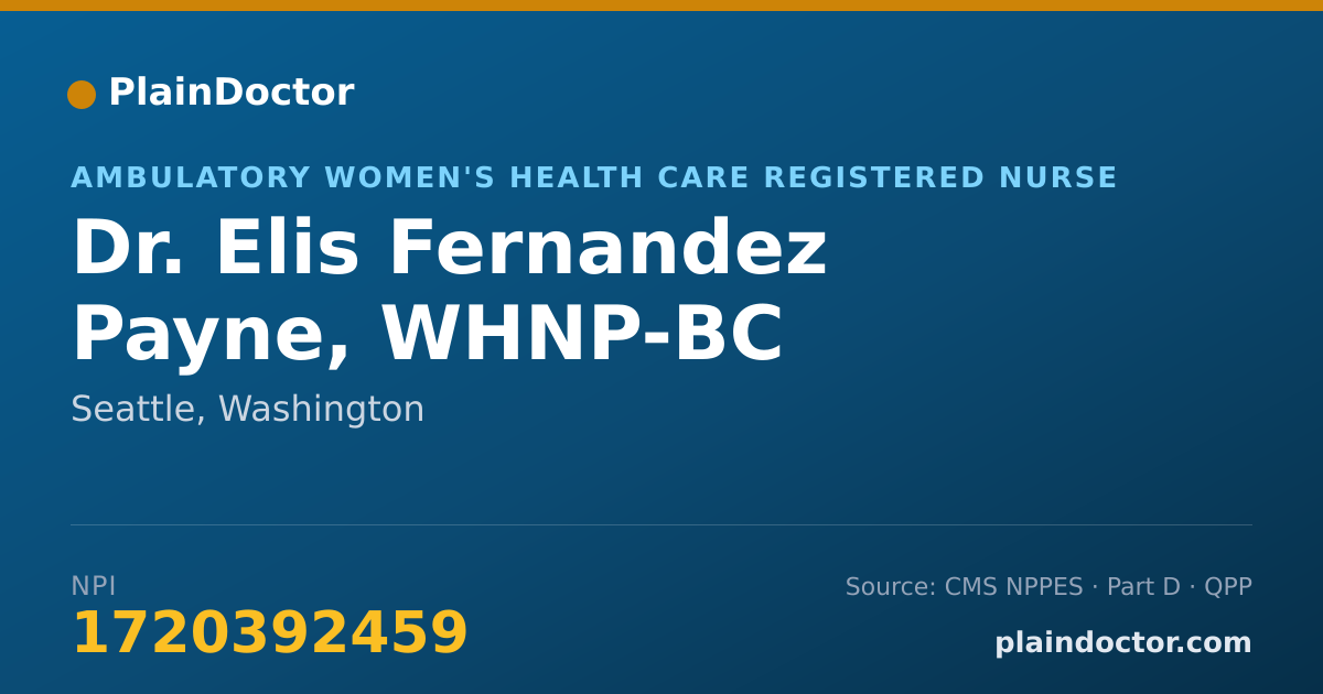 Shareable card for Elis Fernandez Payne, WHNP-BC - Ambulatory Women's Health Care Registered Nurse, Seattle, WA