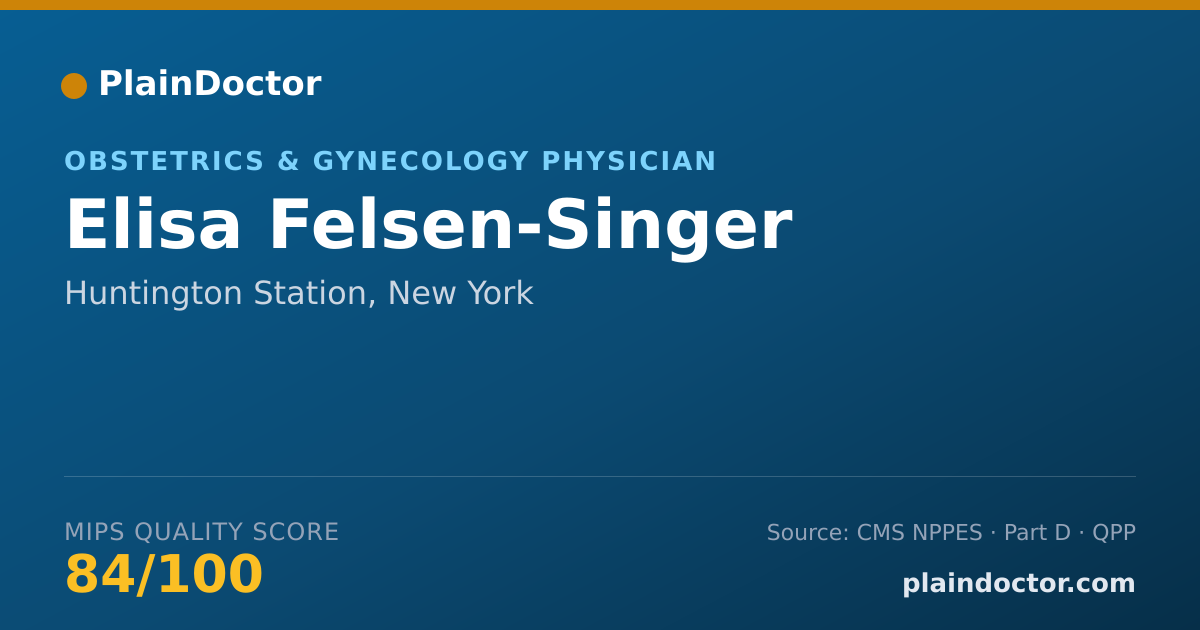 Shareable card for Elisa Felsen-Singer - Obstetrics & Gynecology Physician, Huntington Station, NY