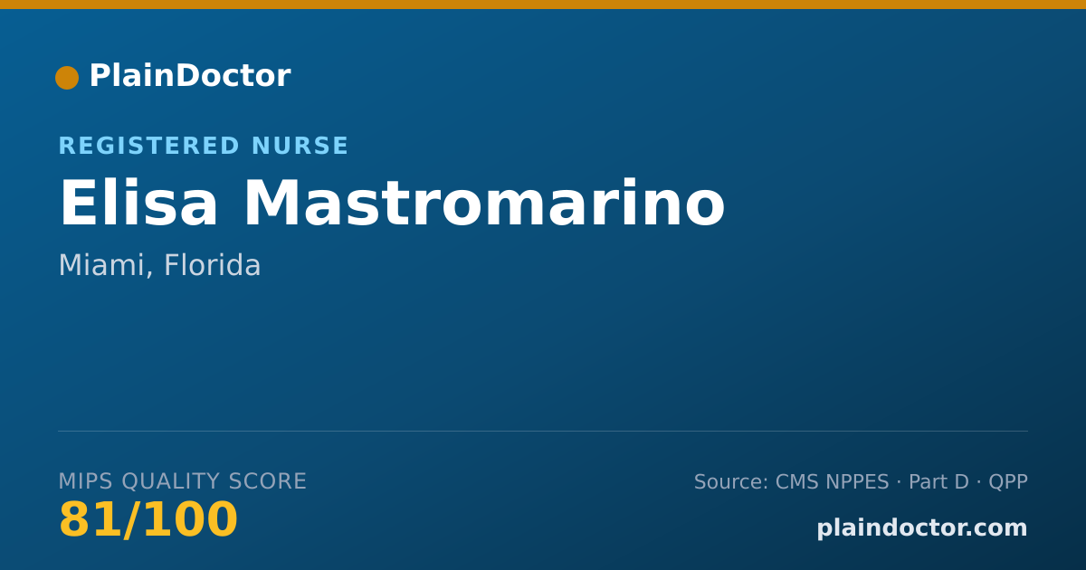 Shareable card for Elisa Mastromarino - Registered Nurse, Miami, FL