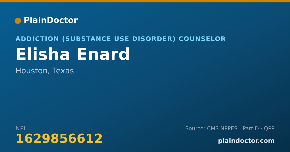 Shareable card for Elisha Enard - Addiction (Substance Use Disorder) Counselor, Houston, TX