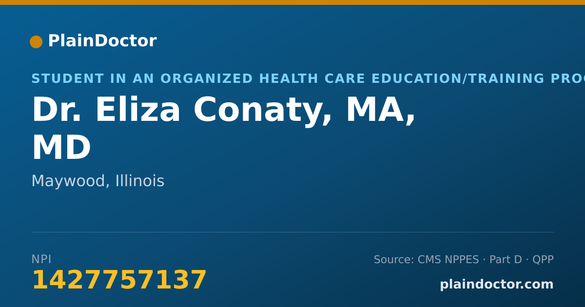 Shareable card for Eliza Conaty, MA, MD - Student in an Organized Health Care Education/Training Program, Maywood, IL