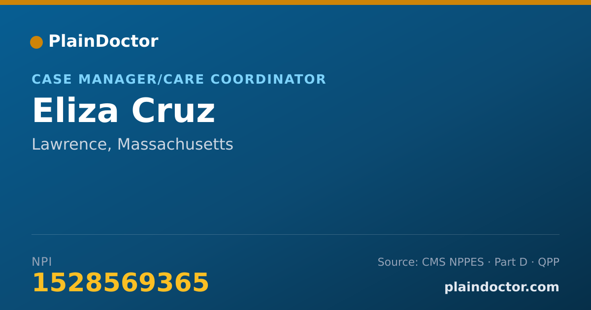 Shareable card for Eliza Cruz - Case Manager/Care Coordinator, Lawrence, MA