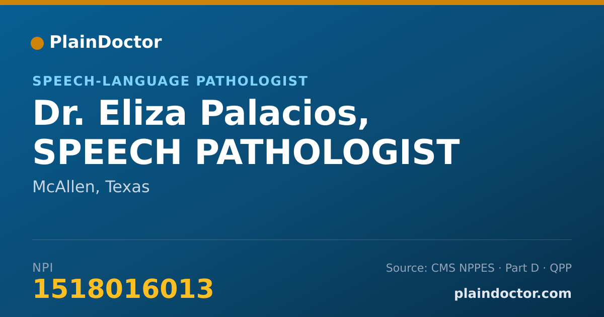 Shareable card for Eliza Palacios, SPEECH PATHOLOGIST - Speech-Language Pathologist, McAllen, TX