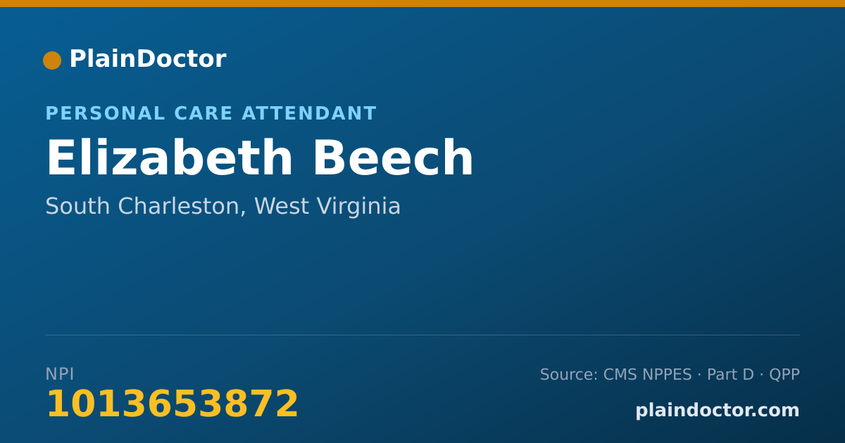 Shareable card for Elizabeth Beech - Personal Care Attendant, South Charleston, WV