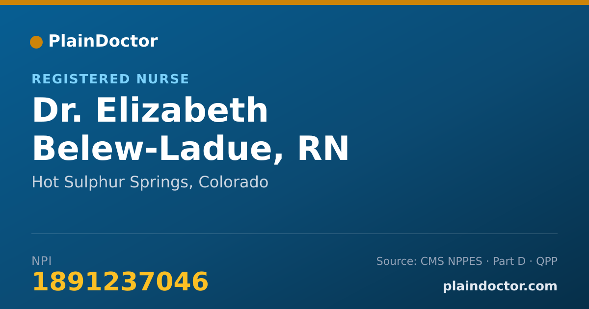 Shareable card for Elizabeth Belew-Ladue, RN - Registered Nurse, Hot Sulphur Springs, CO