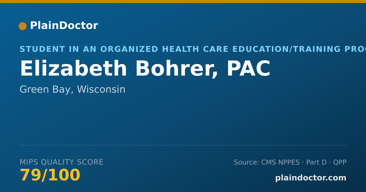 Shareable card for Elizabeth Bohrer, PAC - Student in an Organized Health Care Education/Training Program, Green Bay, WI