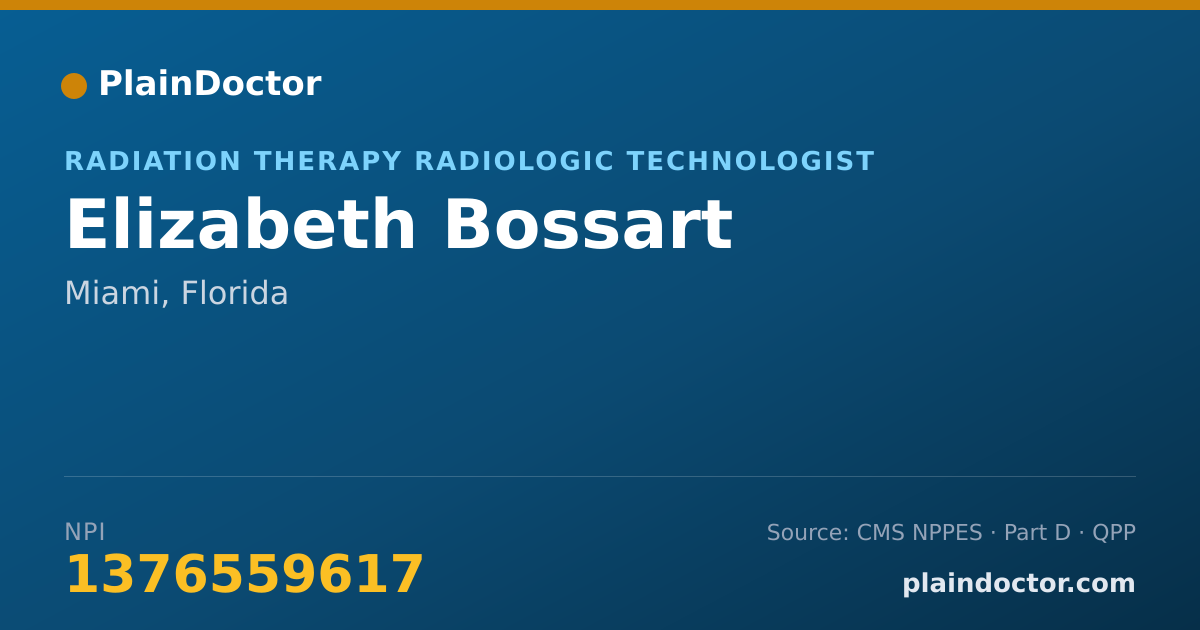 Shareable card for Elizabeth Bossart - Radiation Therapy Radiologic Technologist, Miami, FL