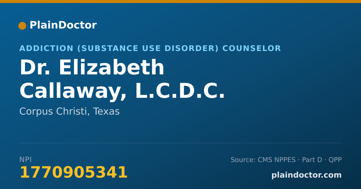 Shareable card for Elizabeth Callaway, L.C.D.C. - Addiction (Substance Use Disorder) Counselor, Corpus Christi, TX