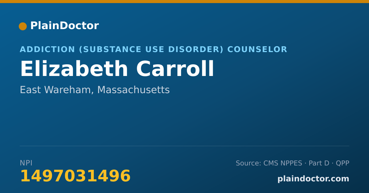 Shareable card for Elizabeth Carroll - Addiction (Substance Use Disorder) Counselor, East Wareham, MA