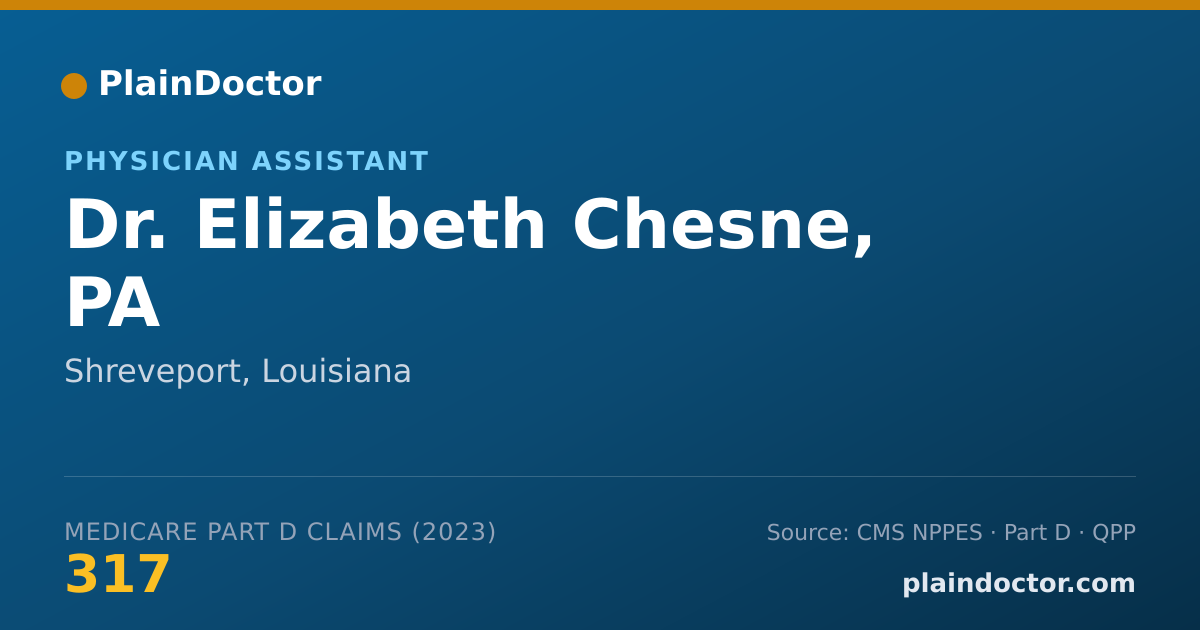 Shareable card for Elizabeth Chesne, PA - Physician Assistant, Shreveport, LA