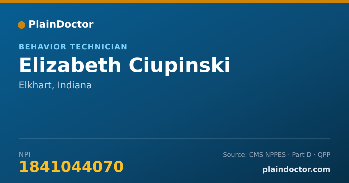 Shareable card for Elizabeth Ciupinski - Behavior Technician, Elkhart, IN