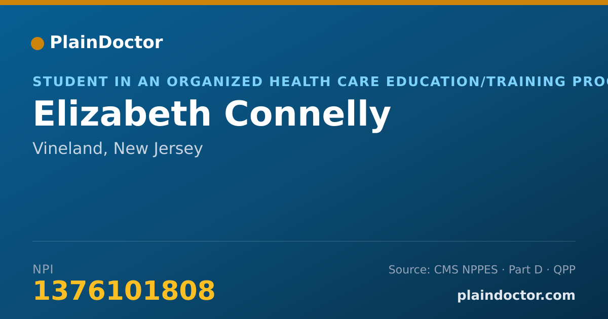 Shareable card for Elizabeth Connelly - Student in an Organized Health Care Education/Training Program, Vineland, NJ