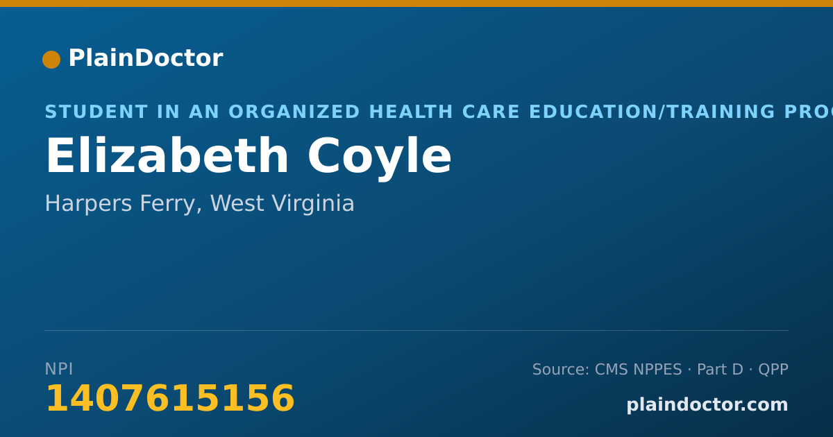 Shareable card for Elizabeth Coyle - Student in an Organized Health Care Education/Training Program, Harpers Ferry, WV