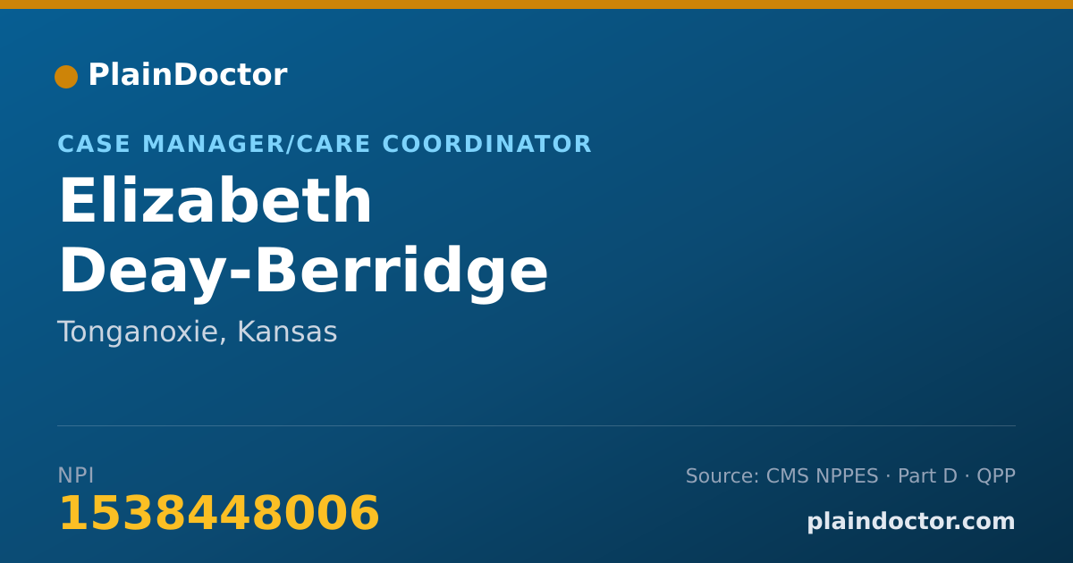 Shareable card for Elizabeth Deay-Berridge - Case Manager/Care Coordinator, Tonganoxie, KS