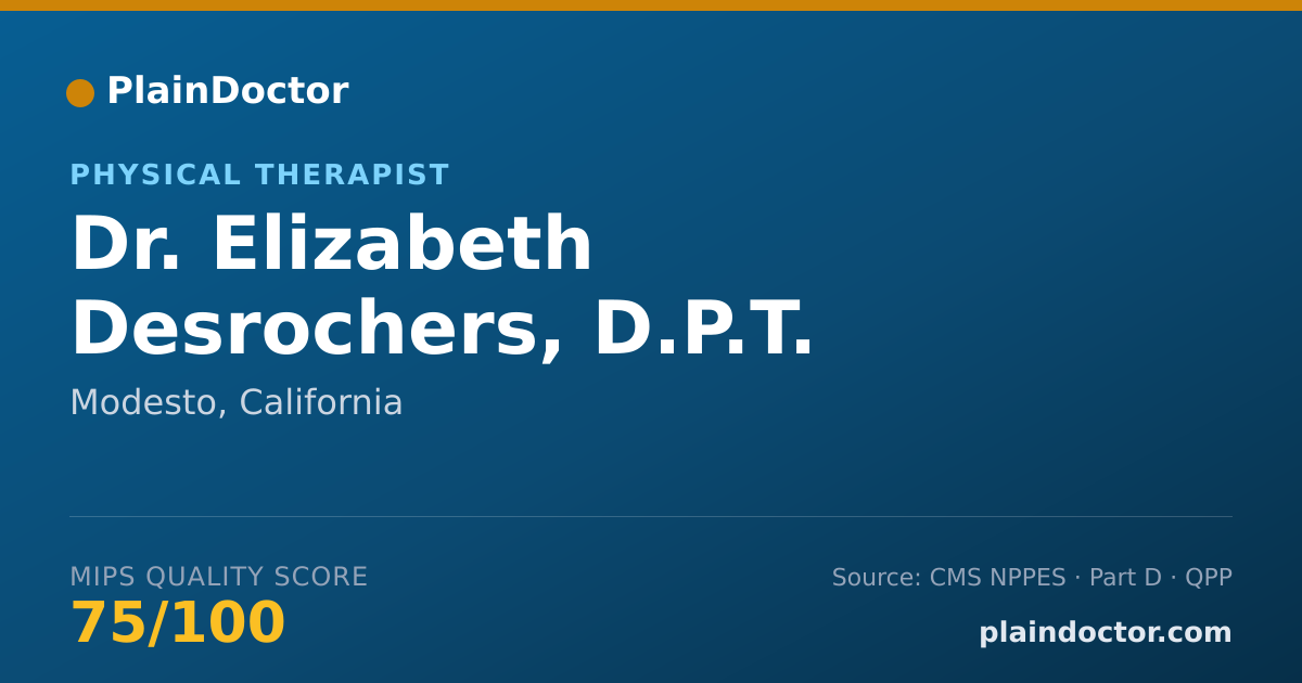 Shareable card for Elizabeth Desrochers, D.P.T. - Physical Therapist, Modesto, CA