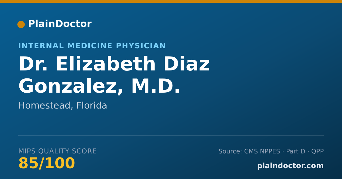 Shareable card for Elizabeth Diaz Gonzalez, M.D. - Internal Medicine Physician, Homestead, FL