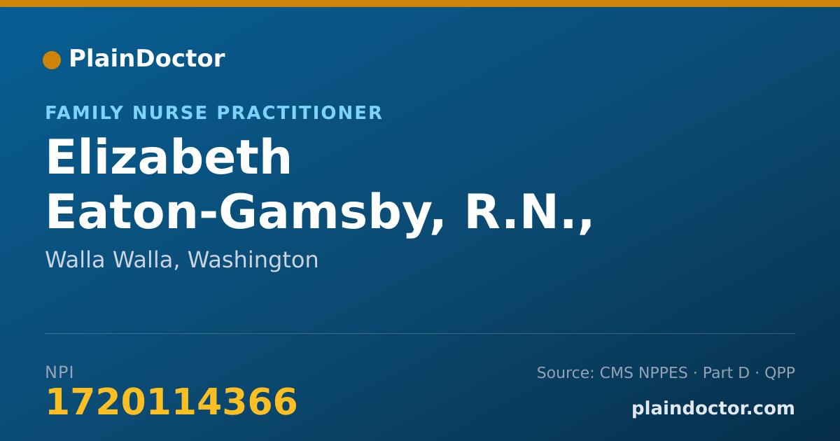 Shareable card for Elizabeth Eaton-Gamsby, R.N., F.N.P. - Family Nurse Practitioner, Walla Walla, WA