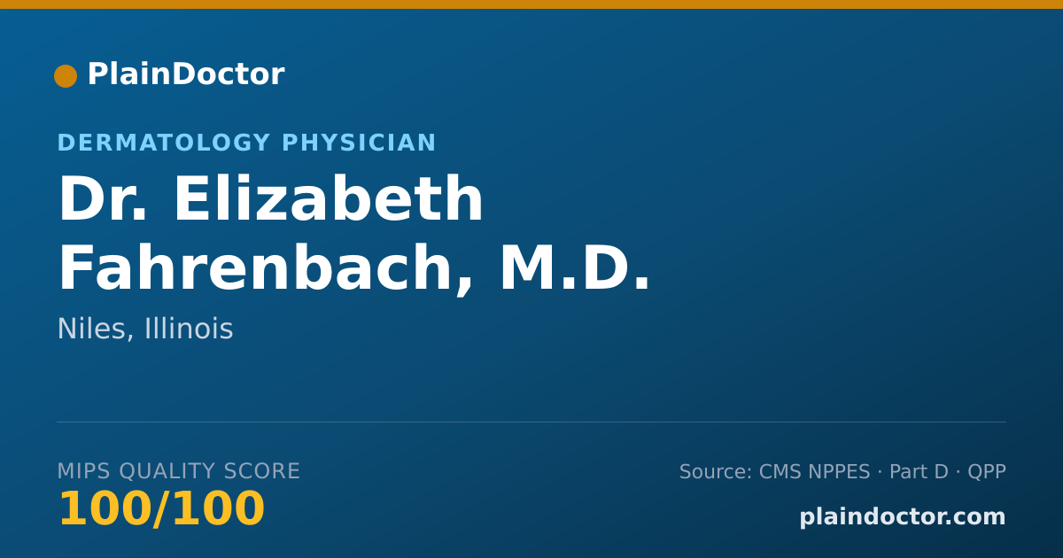 Shareable card for Elizabeth Fahrenbach, M.D. - Dermatology Physician, Niles, IL
