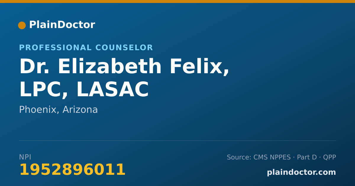 Shareable card for Elizabeth Felix, LPC, LASAC - Professional Counselor, Phoenix, AZ
