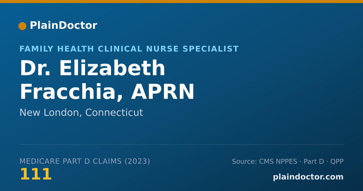 Shareable card for Elizabeth Fracchia, APRN - Family Health Clinical Nurse Specialist, New London, CT