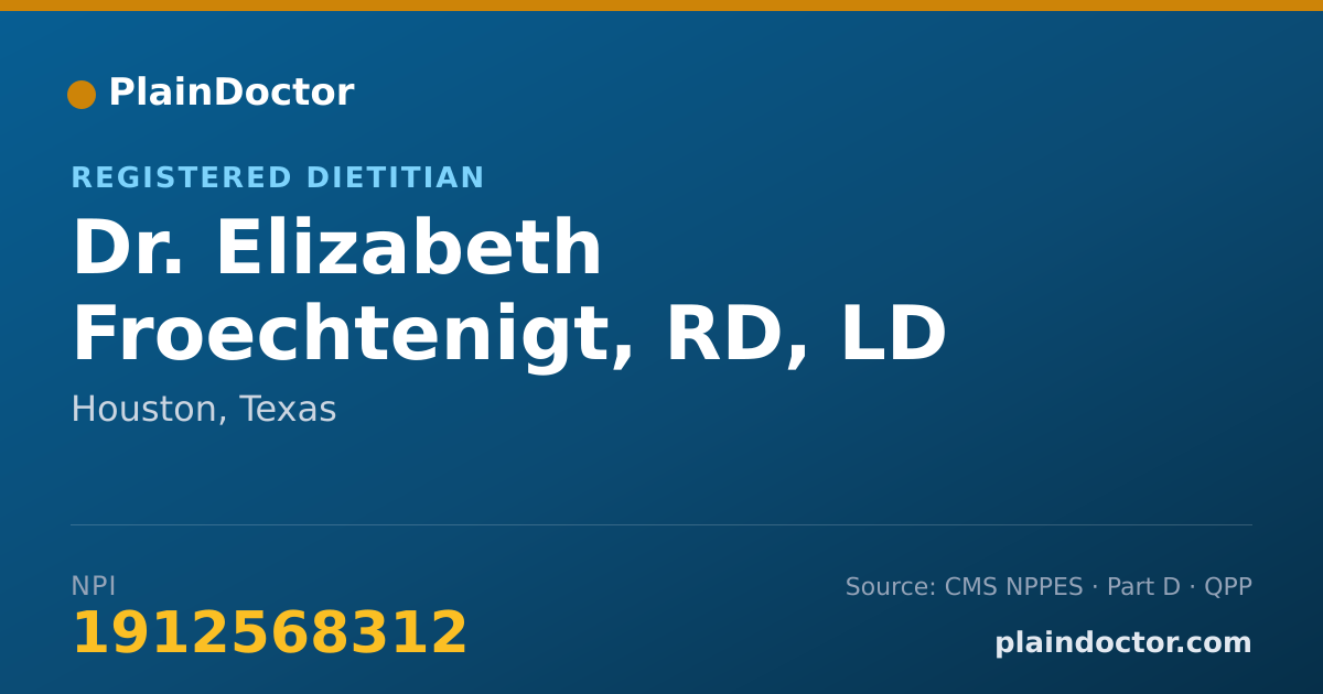 Shareable card for Elizabeth Froechtenigt, RD, LD - Registered Dietitian, Houston, TX