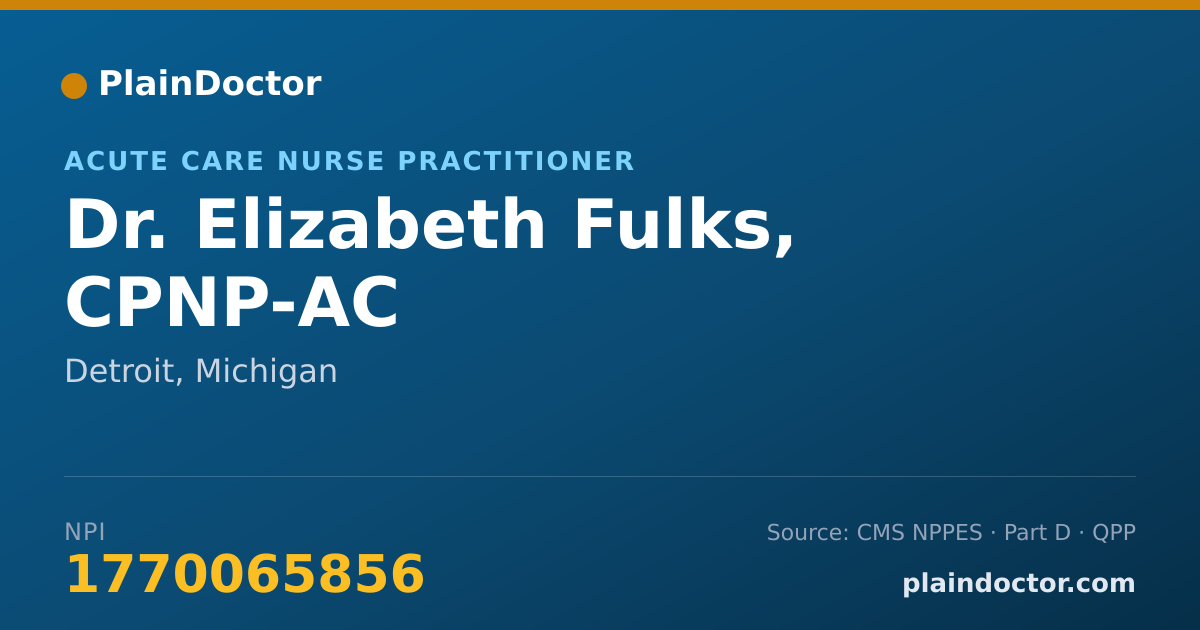 Shareable card for Elizabeth Fulks, CPNP-AC - Acute Care Nurse Practitioner, Detroit, MI