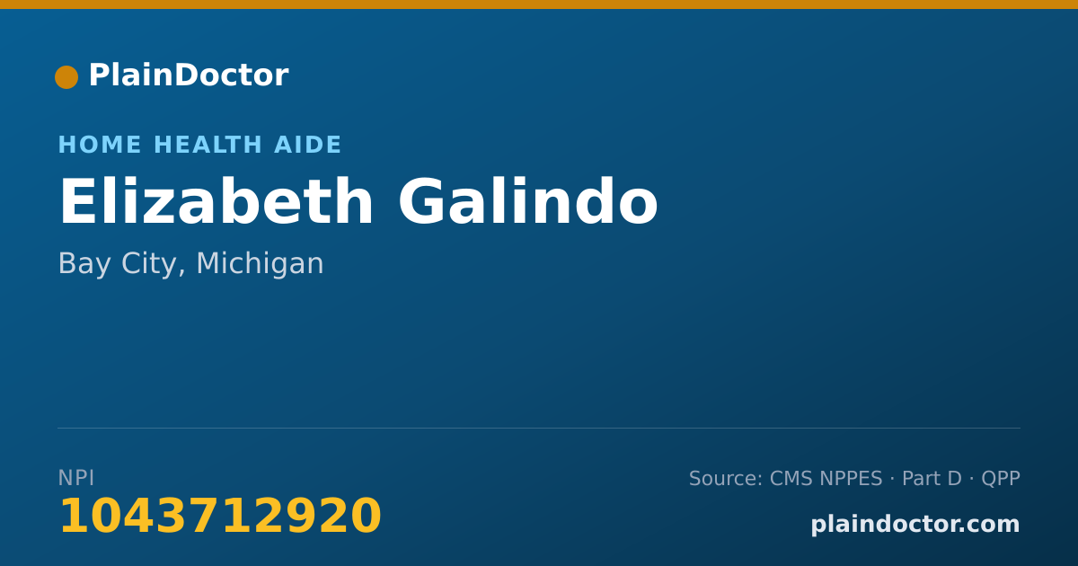 Shareable card for Elizabeth Galindo - Home Health Aide, Bay City, MI
