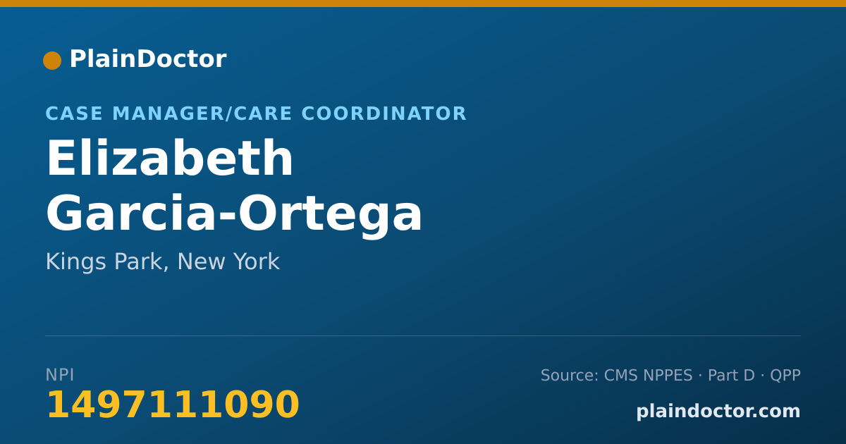 Shareable card for Elizabeth Garcia-Ortega - Case Manager/Care Coordinator, Kings Park, NY