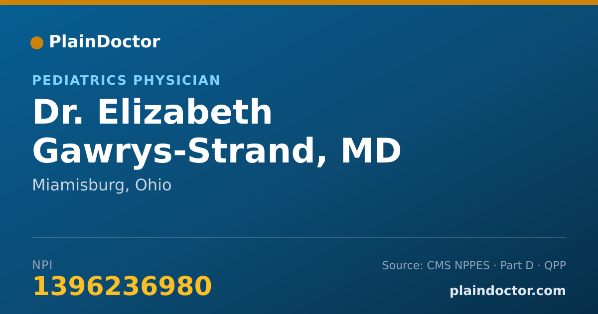 Shareable card for Elizabeth Gawrys-Strand, MD - Pediatrics Physician, Miamisburg, OH