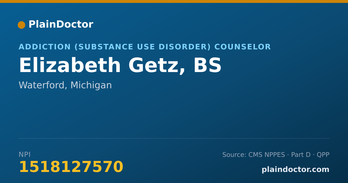 Shareable card for Elizabeth Getz, BS - Addiction (Substance Use Disorder) Counselor, Waterford, MI