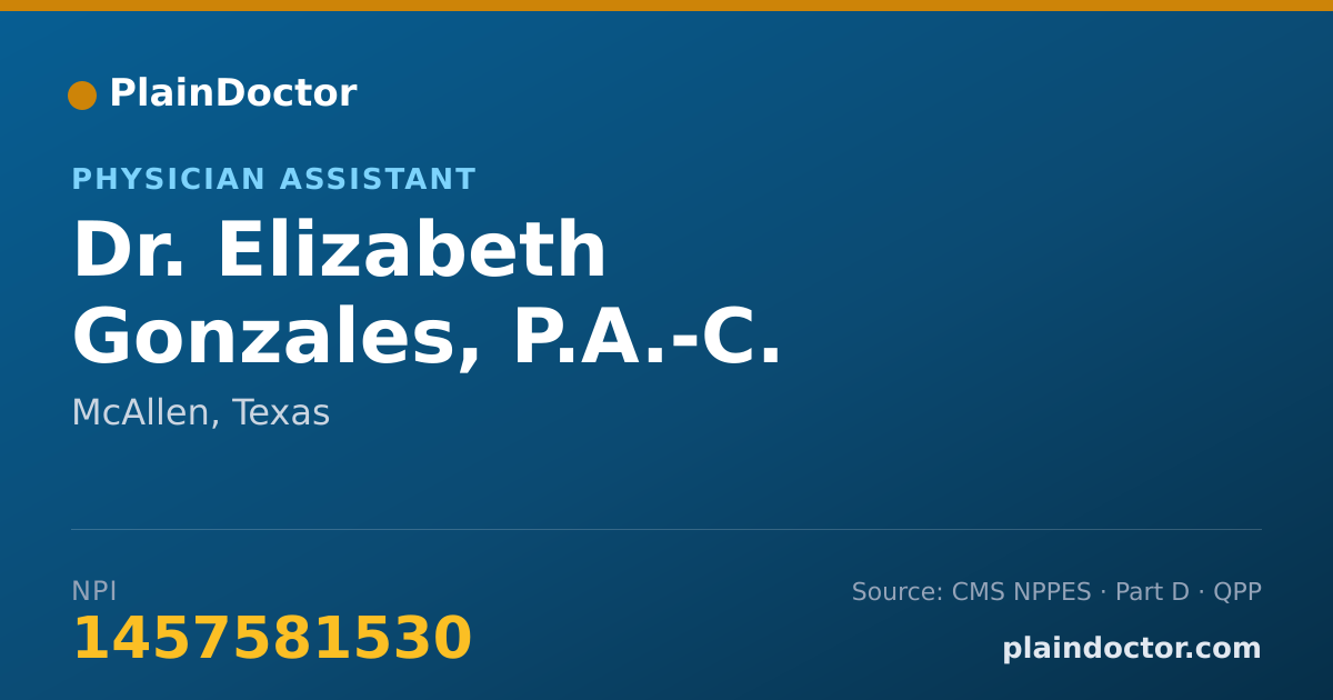 Shareable card for Elizabeth Gonzales, P.A.-C. - Physician Assistant, McAllen, TX