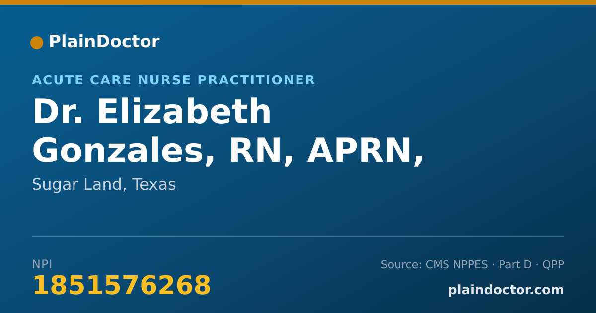 Shareable card for Elizabeth Gonzales, RN, APRN, ACNP - Acute Care Nurse Practitioner, Sugar Land, TX