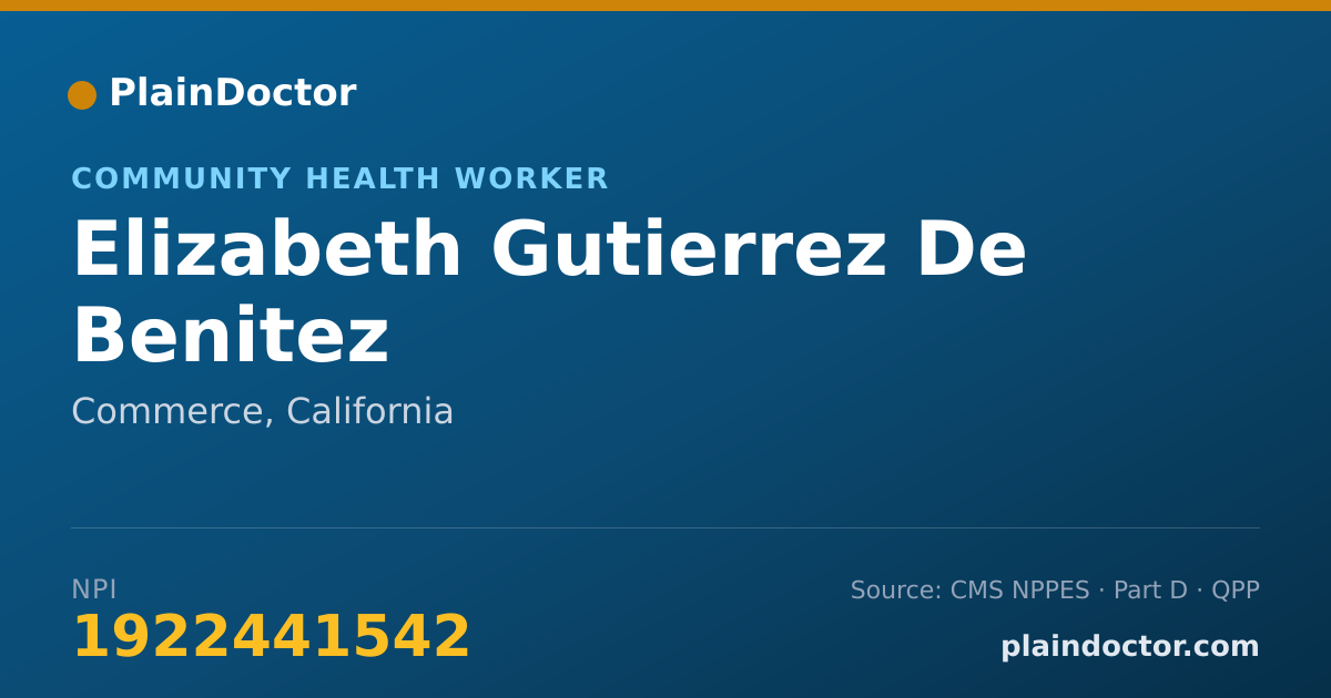Shareable card for Elizabeth Gutierrez De Benitez - Community Health Worker, Commerce, CA