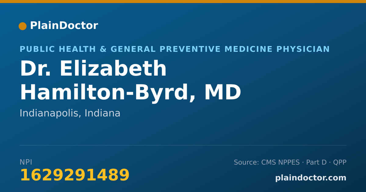 Shareable card for Elizabeth Hamilton-Byrd, MD - Public Health & General Preventive Medicine Physician, Indianapolis, IN