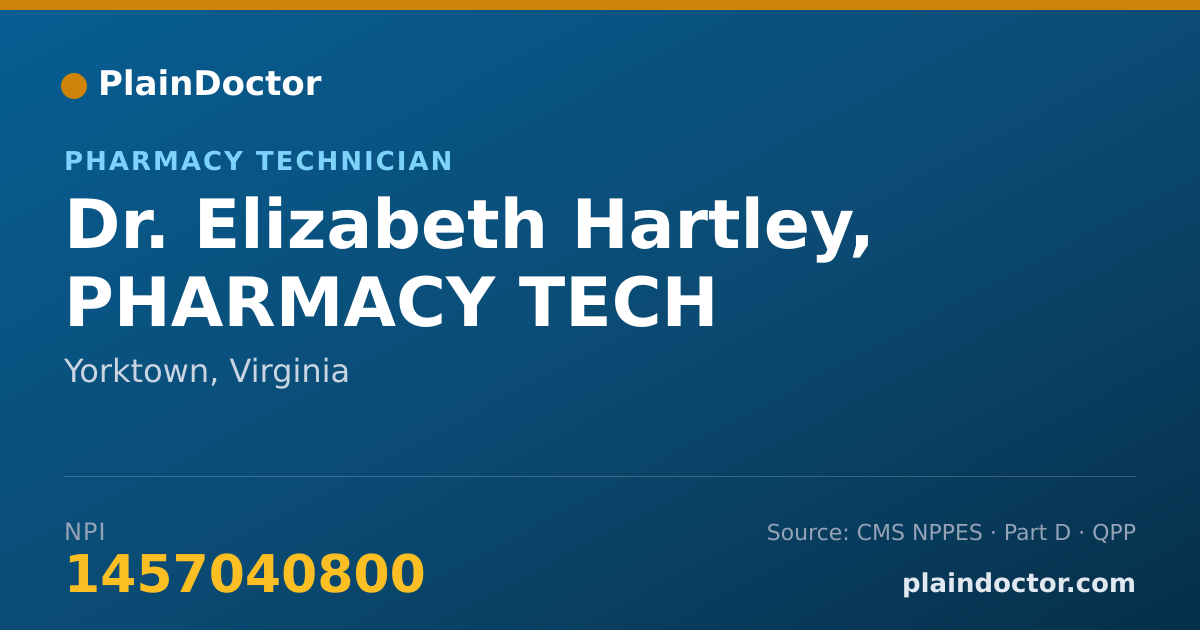 Shareable card for Elizabeth Hartley, PHARMACY TECH - Pharmacy Technician, Yorktown, VA