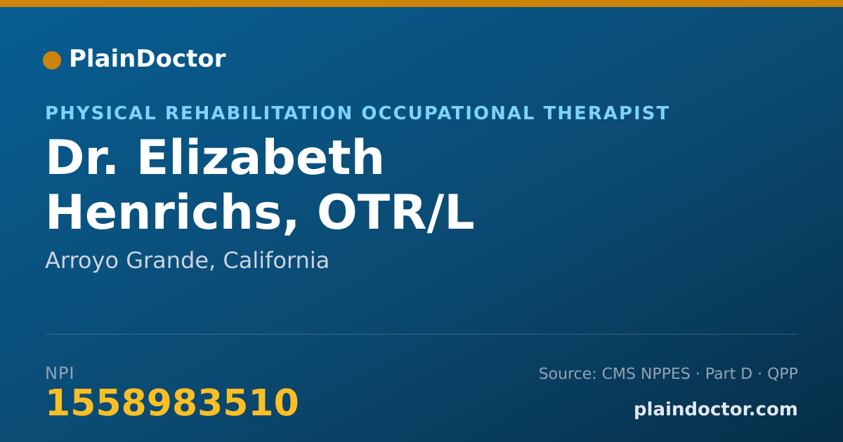 Shareable card for Elizabeth Henrichs, OTR/L - Physical Rehabilitation Occupational Therapist, Arroyo Grande, CA