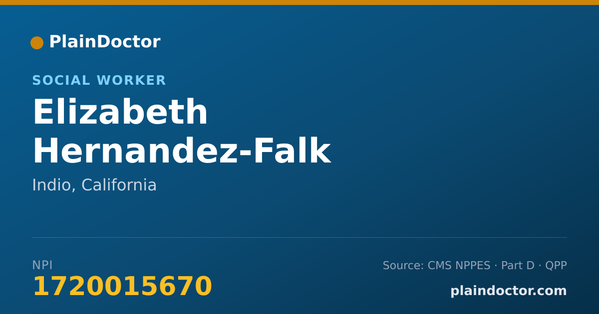 Shareable card for Elizabeth Hernandez-Falk - Social Worker, Indio, CA