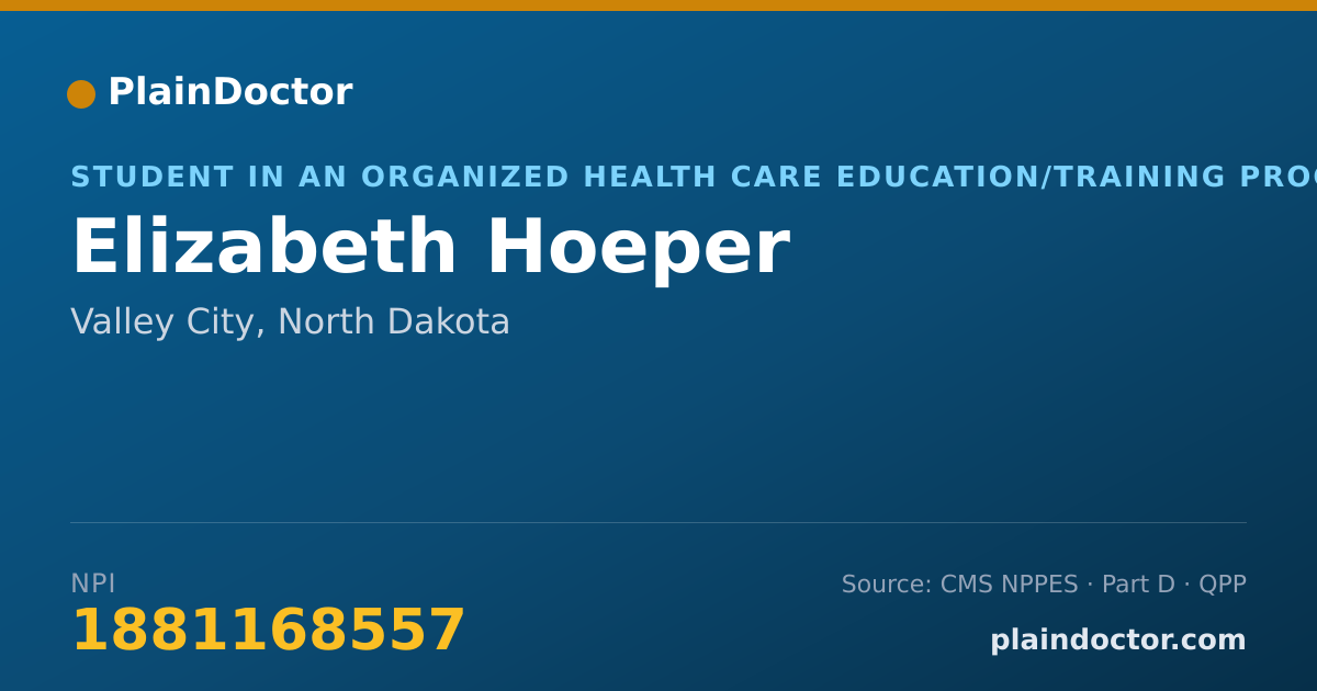 Shareable card for Elizabeth Hoeper - Student in an Organized Health Care Education/Training Program, Valley City, ND
