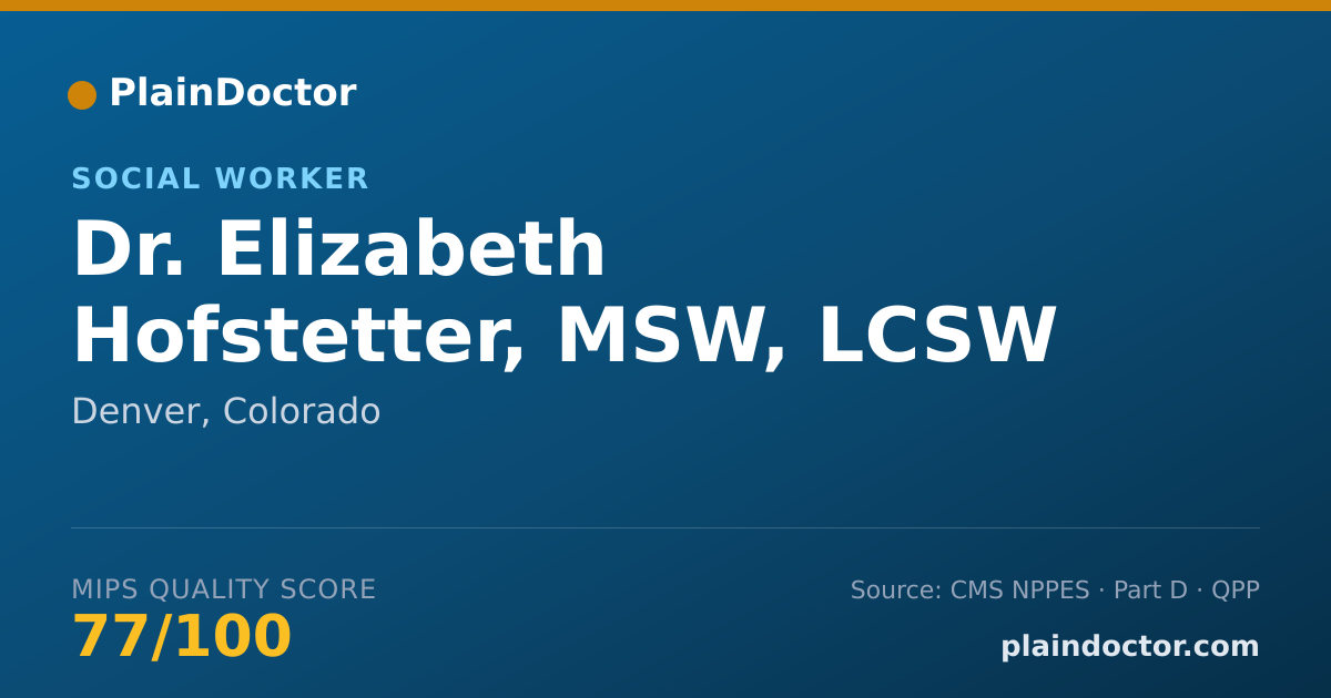 Shareable card for Elizabeth Hofstetter, MSW, LCSW - Social Worker, Denver, CO