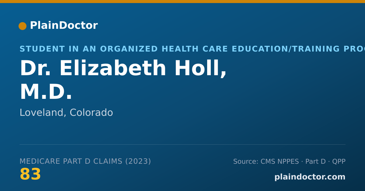 Shareable card for Elizabeth Holl, M.D. - Student in an Organized Health Care Education/Training Program, Loveland, CO