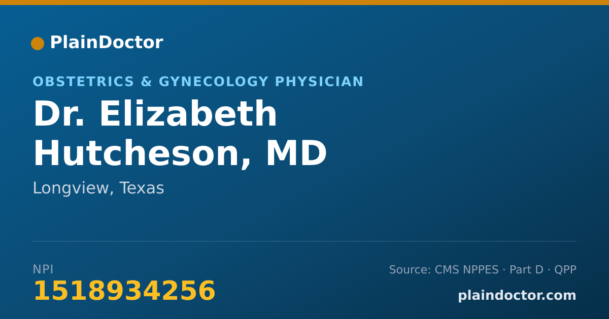 Shareable card for Elizabeth Hutcheson, MD - Obstetrics & Gynecology Physician, Longview, TX
