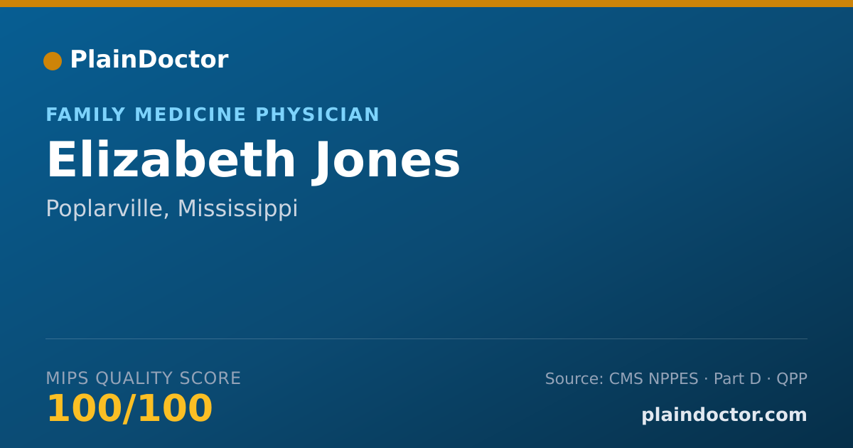 Shareable card for Elizabeth Jones - Family Medicine Physician, Poplarville, MS