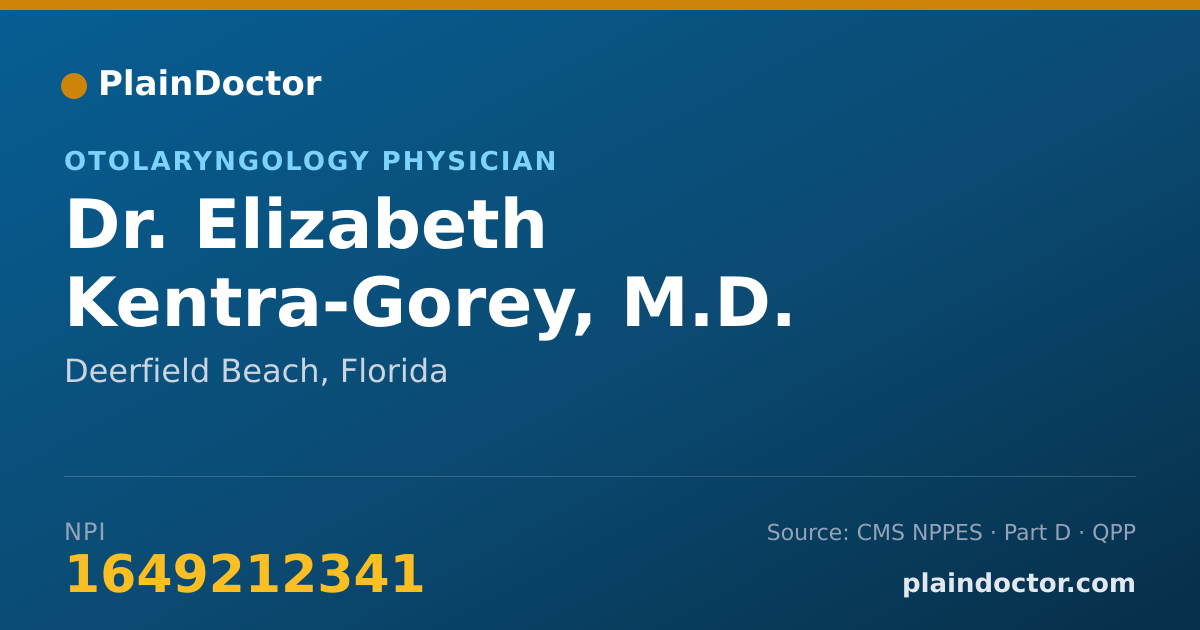 Shareable card for Elizabeth Kentra-Gorey, M.D. - Otolaryngology Physician, Deerfield Beach, FL