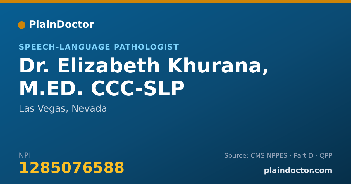 Shareable card for Elizabeth Khurana, M.ED. CCC-SLP - Speech-Language Pathologist, Las Vegas, NV