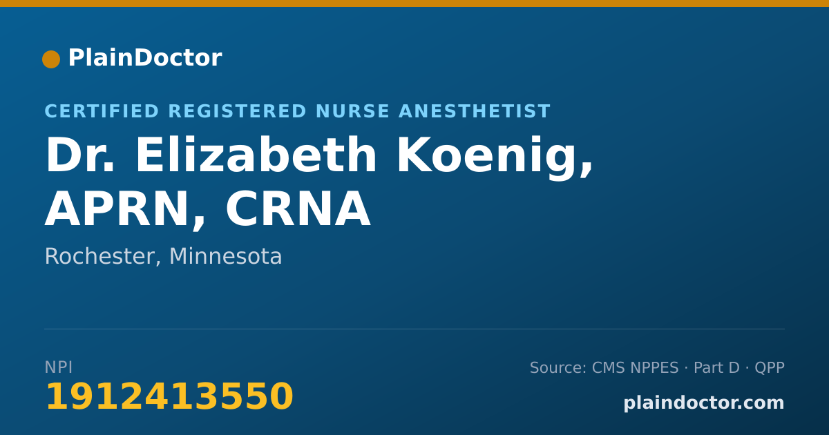 Shareable card for Elizabeth Koenig, APRN, CRNA - Certified Registered Nurse Anesthetist, Rochester, MN